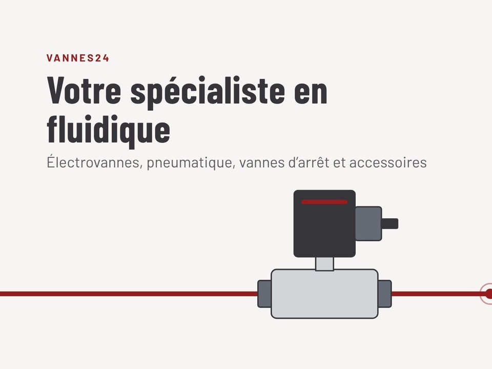 Vannes24 – Votre spécialiste en fluidique